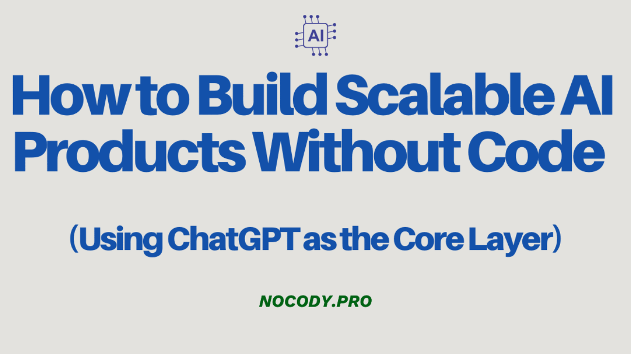 build-scalable-ai-products-without-code
