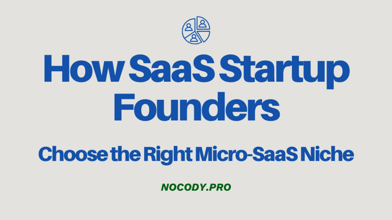 saas-startup-founder-choose-the-right-niche