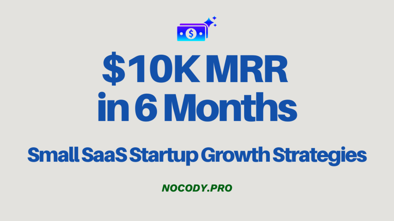 small-saas-startup-growth-strategies
